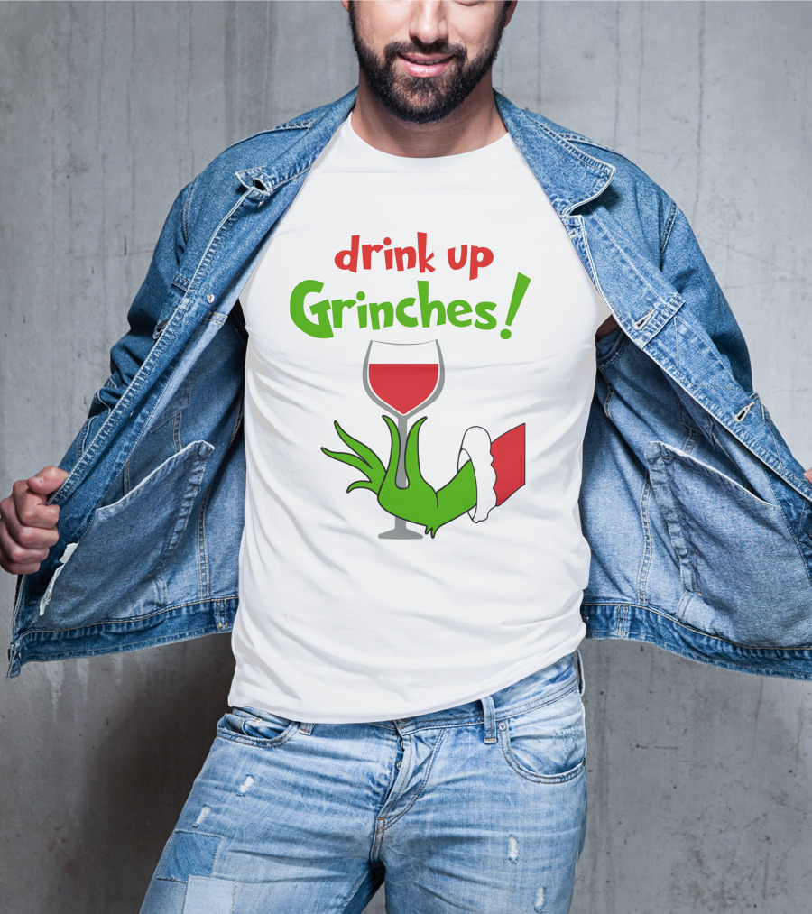 Drink Up Grinches Christmas Wine Glass Green Hand Santa Sleeve T-Shirt