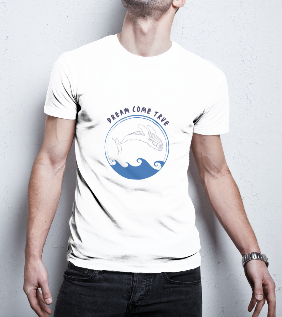 Dream Come True Whale Ocean Waves T-Shirt
