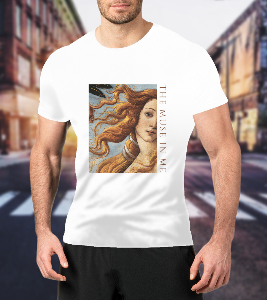 The Muse In Me Botticelli Venus T-Shirt