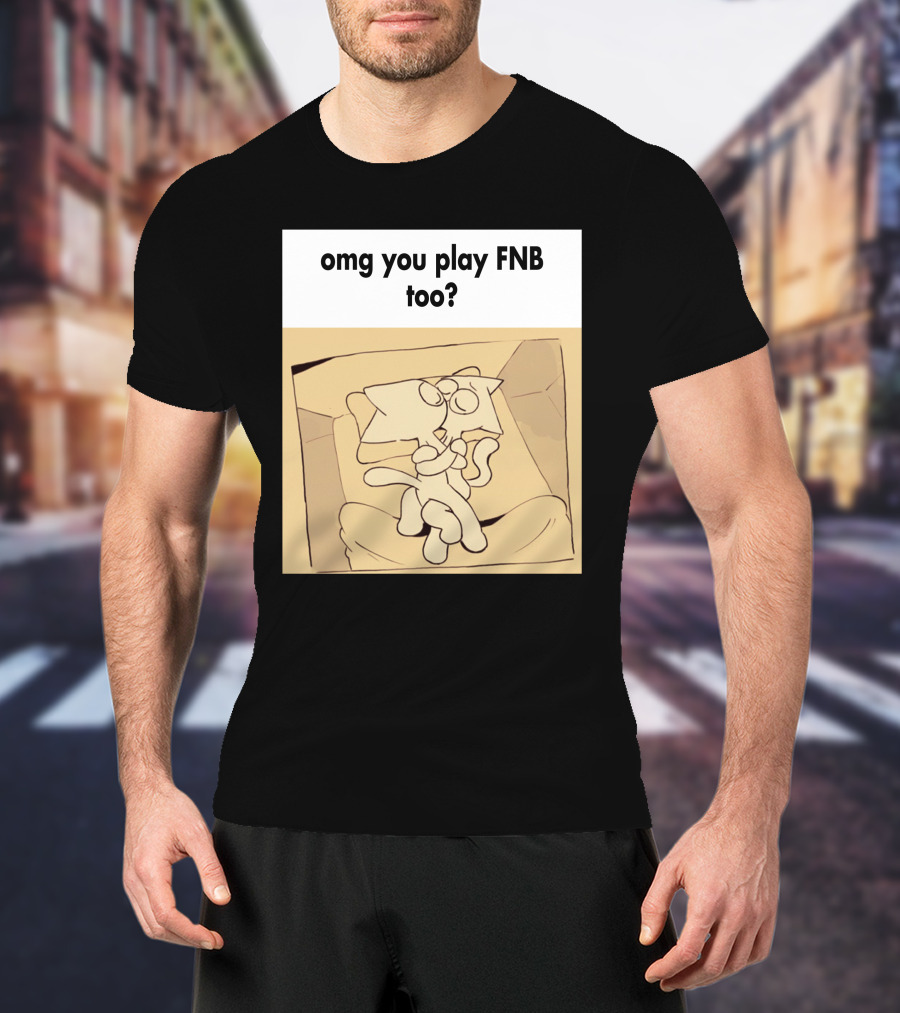 Omg You Play FNB Too Kissing Cartoon Characters In Box T-Shirt