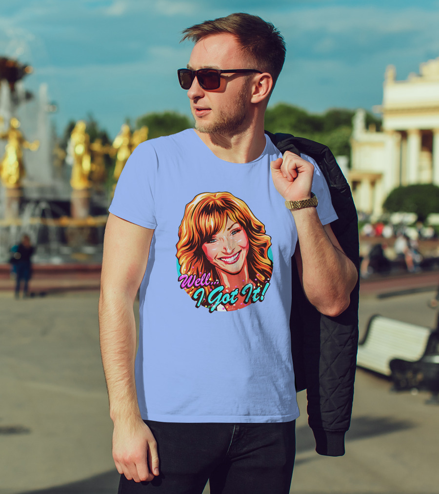 Well I Got It Valerie Cherish Retro Pop T-Shirt