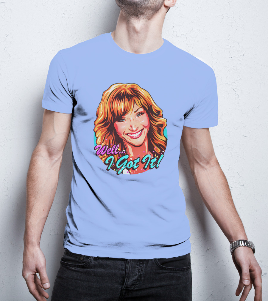 Well I Got It Valerie Cherish Retro Pop T-Shirt