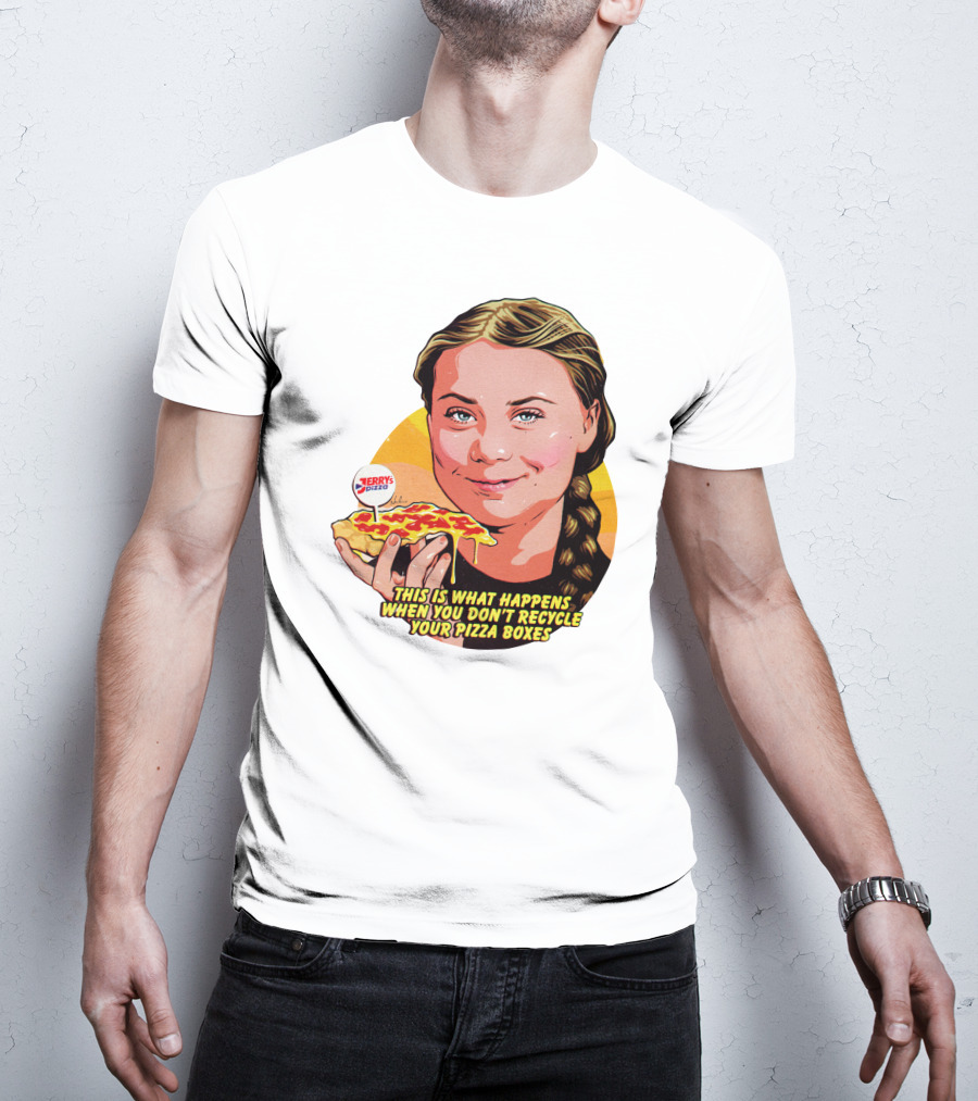 Jerrys Pizza This Is What Happens When You Don't Recycle Your Pizza Boxes T-Shirt