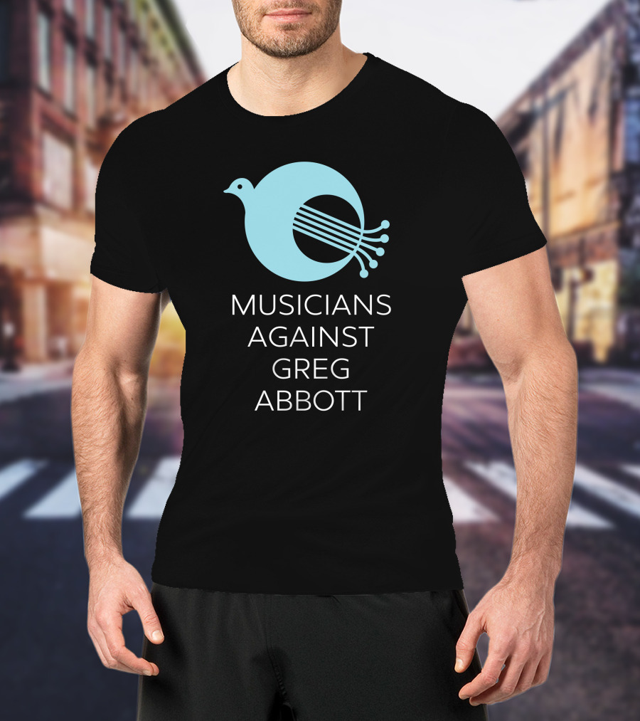 Musicians Against Greg Abbott George Mallas Peace Bird T-Shirt