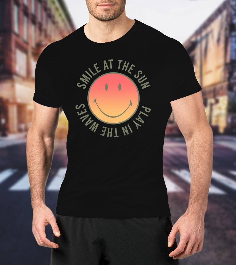 Smile At The Sun Play In The Waves Sunset Gradient Smiley Face T-Shirt