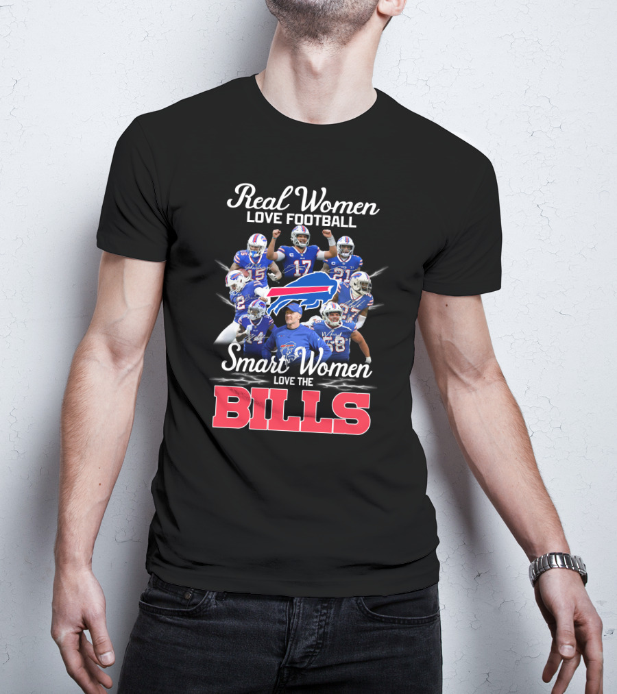 Real Women Love Football Smart Women Love The Buffalo Bills T-Shirt