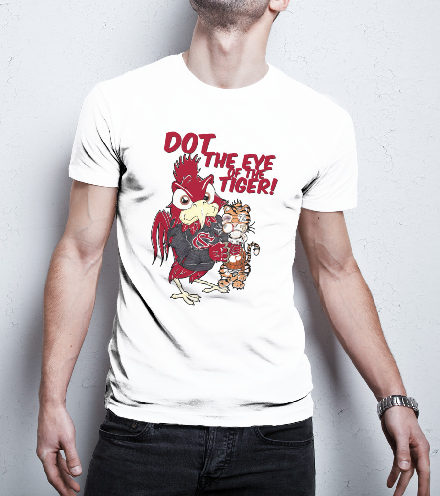 Dot The Eye Of The Tiger South Carolina Gamecocks Beat Clemson Tigers T-Shirt