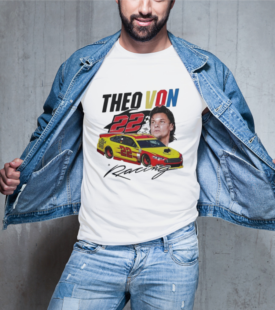 Theo Von 22 Racing Comedy Good Year T-Shirt