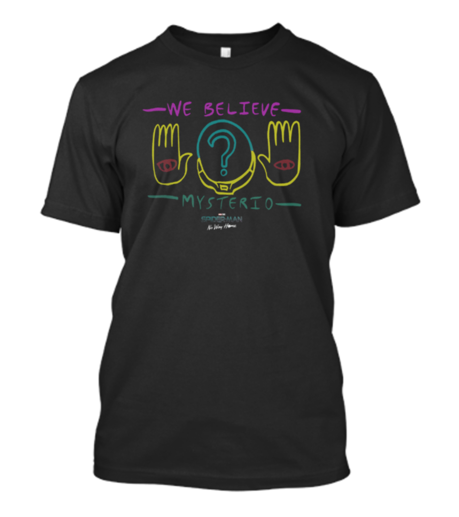 We Believe Mysterio Spider-Man No Way Home T-Shirt