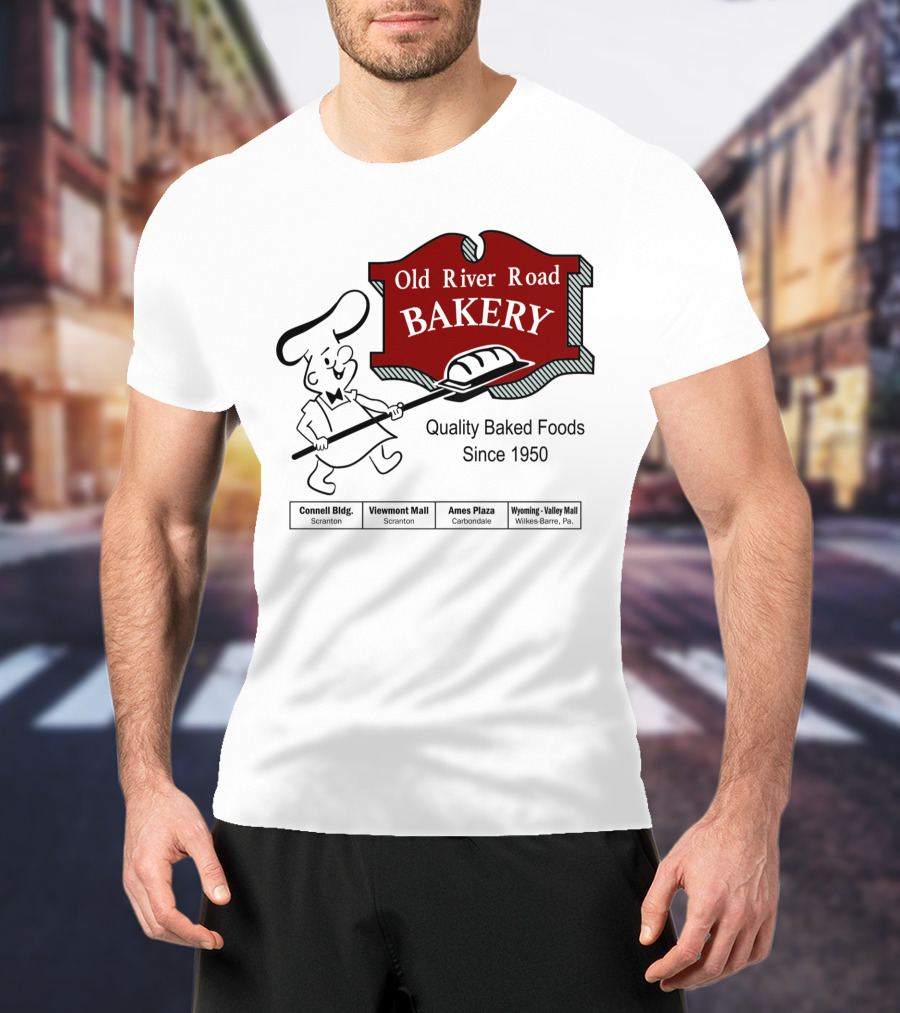 Old River Road Bakery Quality Baked Foods Since 1950 Scranton Carbondale Wilkes-Barre T-Shirt