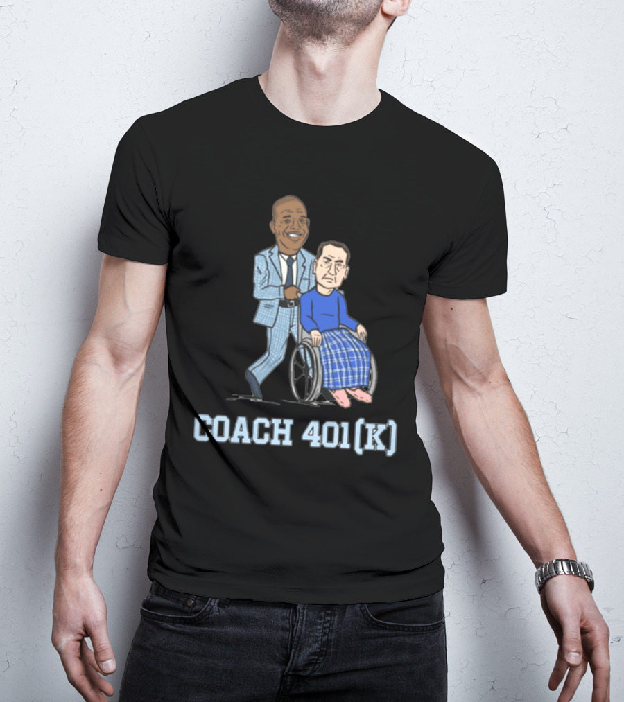 Coach 401(K) Pushing IN Wheelchair T-Shirt