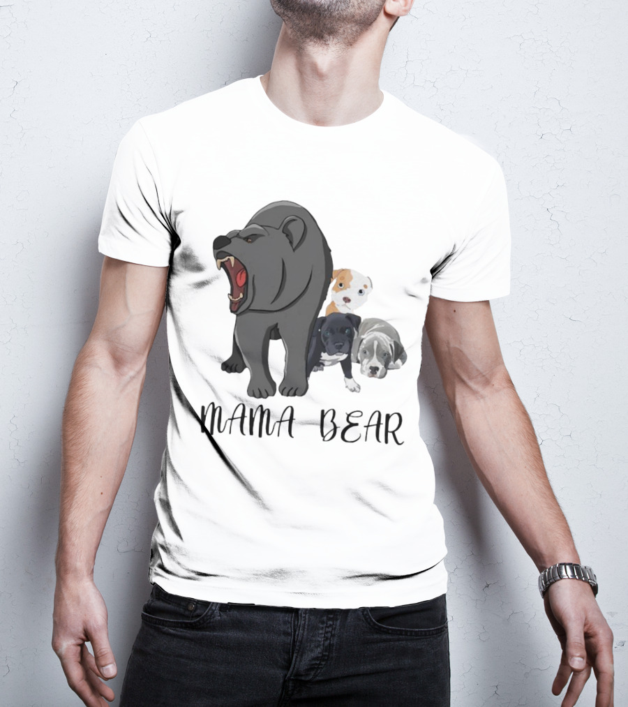 MAMA BEAR With Puppies T-Shirt