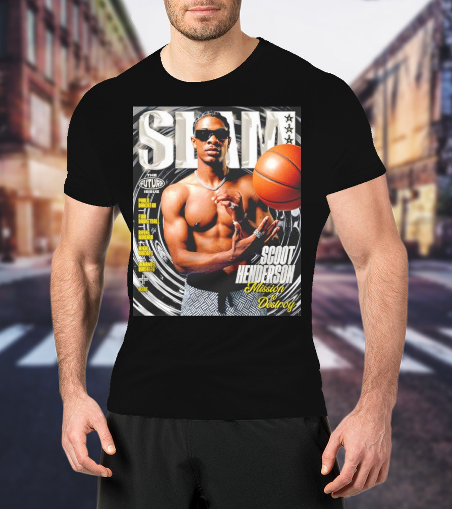 Slam Magazine The Future Issue Scoot Henderson Mission To Destroy Basketball T-Shirt