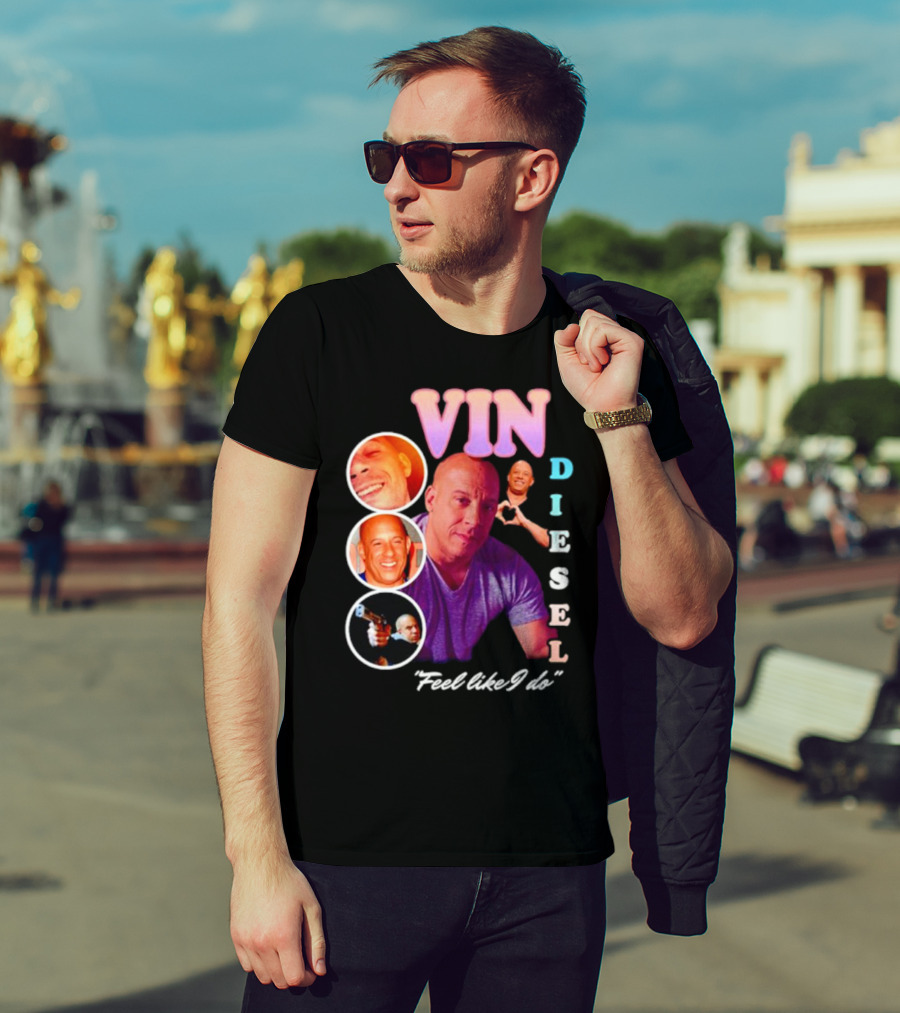Vin Diesel Feel Like I Do Multicolor Photo Collage T-Shirt