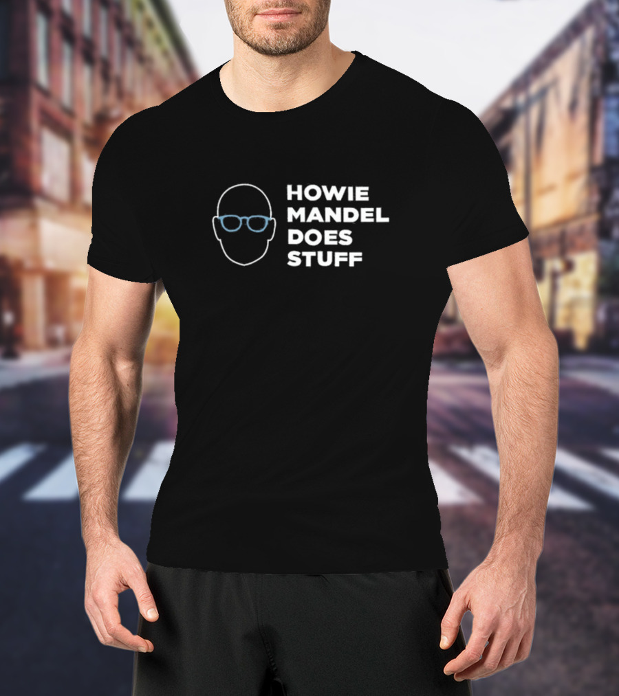 Howie Mandel Does Stuff Bald Head Glasses Outline T-Shirt