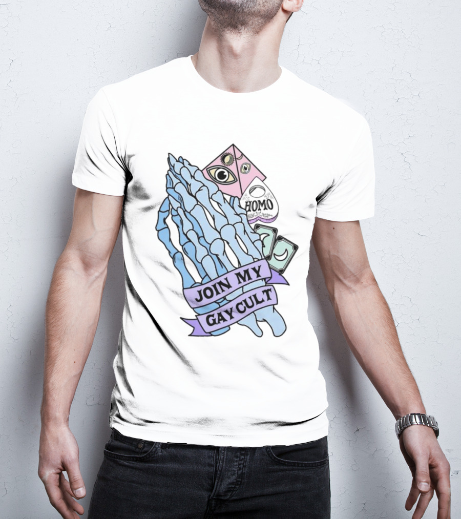 Join My Gay Cult Homo Eye Pyramid Skeleton Hands T-Shirt