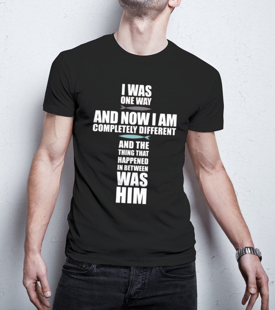 I Was One Way The Chosen Merch T-Shirt
