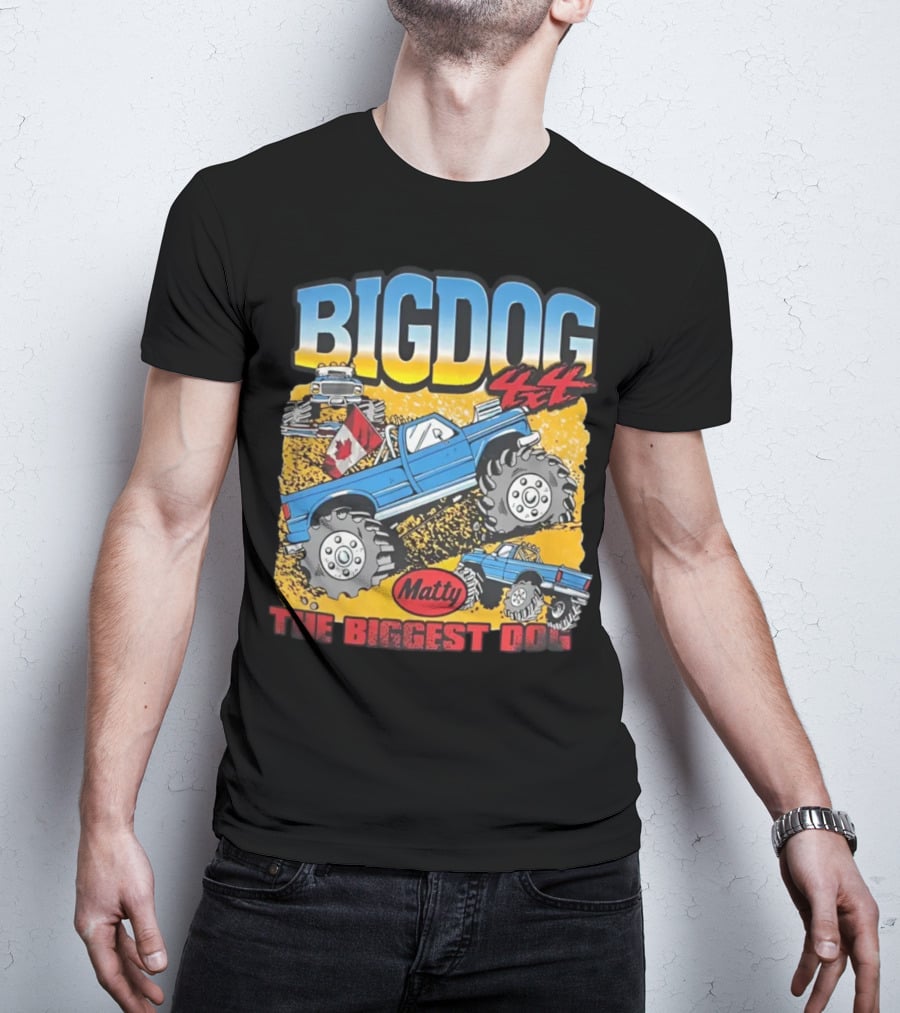 BIG DOG 4X4 Matty The Biggest Dog T-Shirt
