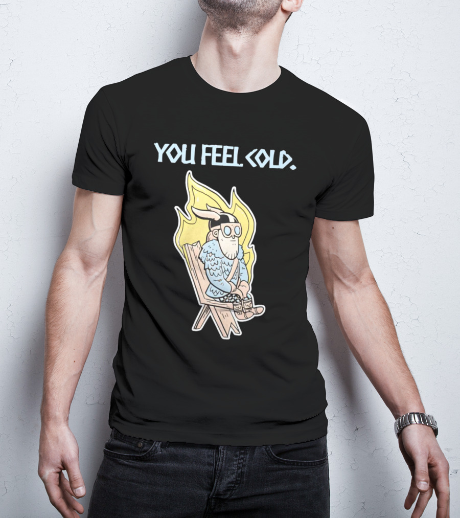 Valheim Merch Store You Feel Cold Viking Character Sitting With Flame Background T-Shirt
