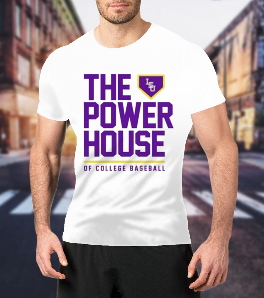 The Power House LSU Tigers Of College Baseball T-Shirt