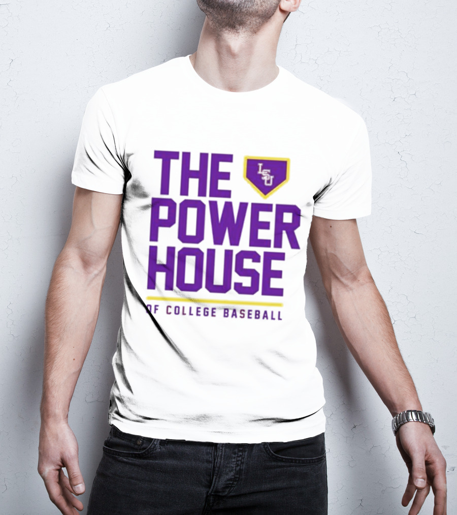 The Power House LSU Tigers Of College Baseball T-Shirt