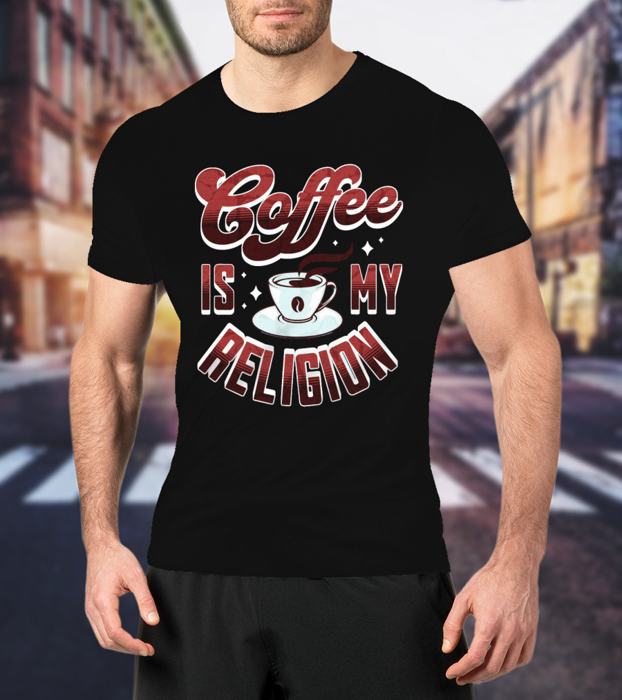 Coffee Is My Religion Cup Icon Simple T-Shirt