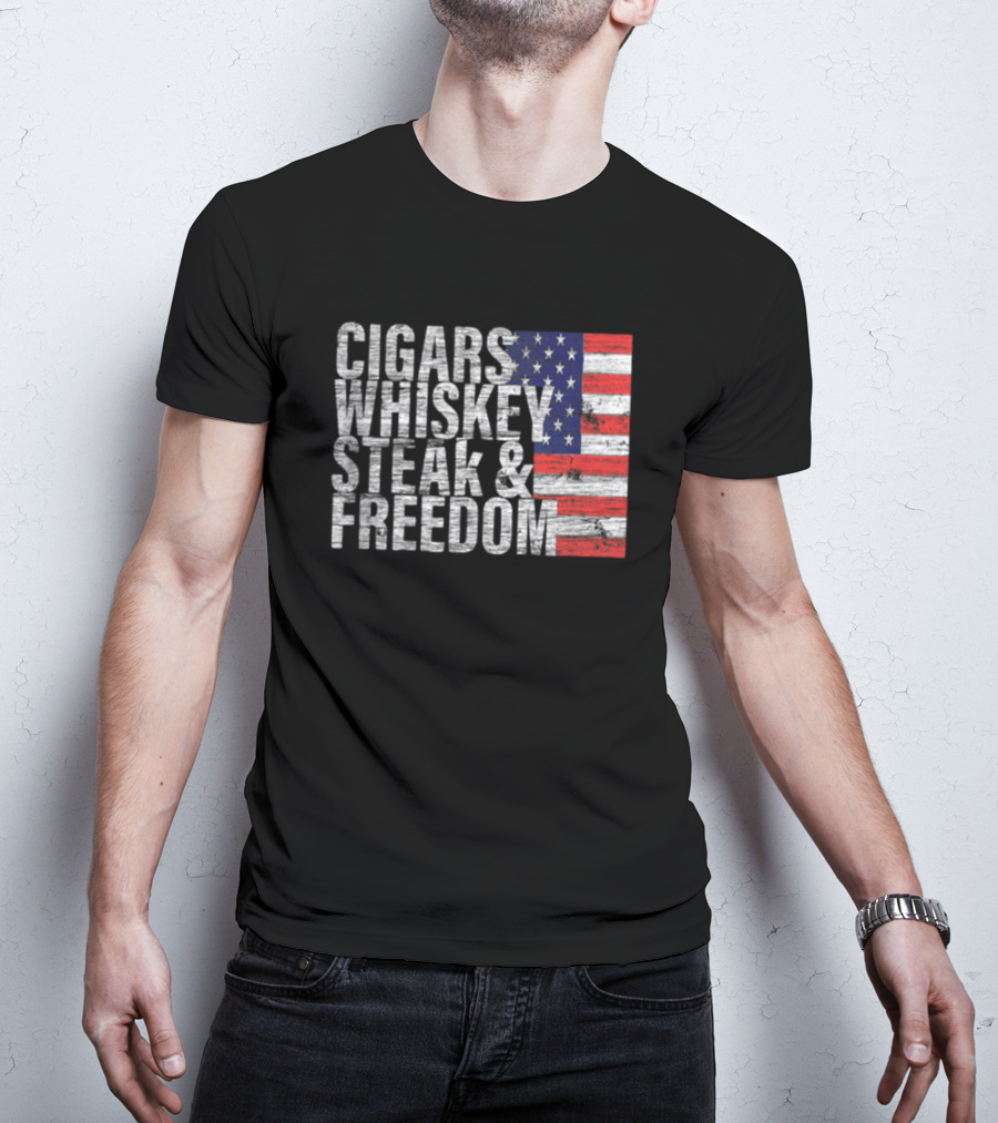 Cigars Whiskey Steak And Freedom American Flag Patriotic T-Shirt
