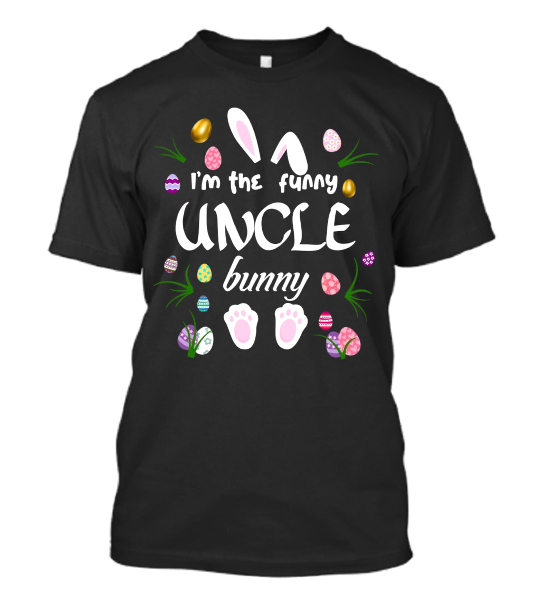 I’m The Funny Uncle Bunny Easter Matching Family T-Shirt