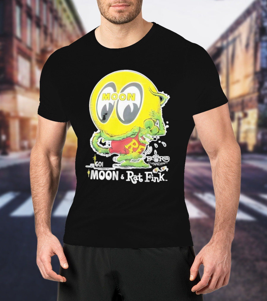Go MOON And Rat Fink T-Shirt