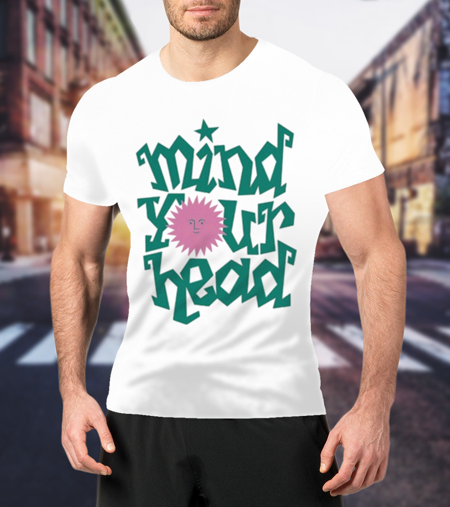 Mind Your Head Funky Text With Pink Smiling Sunburst T-Shirt