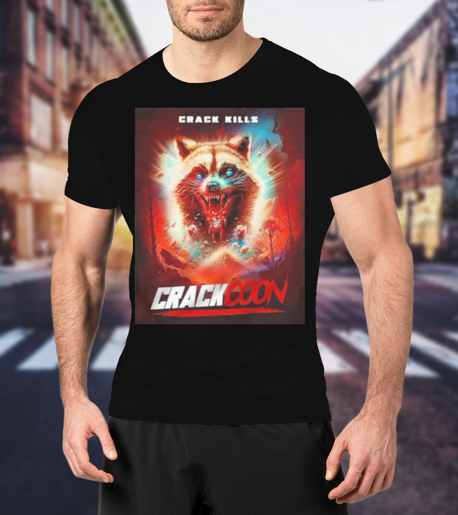 Crack Kills Crackcoon Raccoon Monster T-Shirt