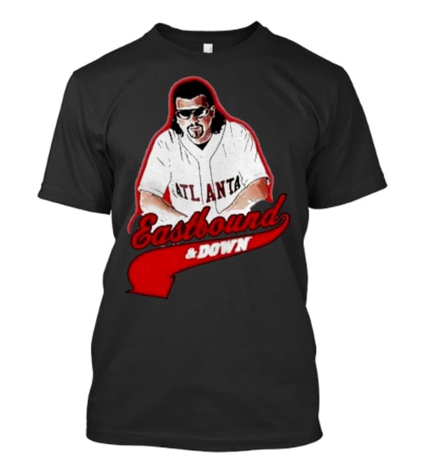 Eastbound And Down Atlanta Baseball T-Shirt