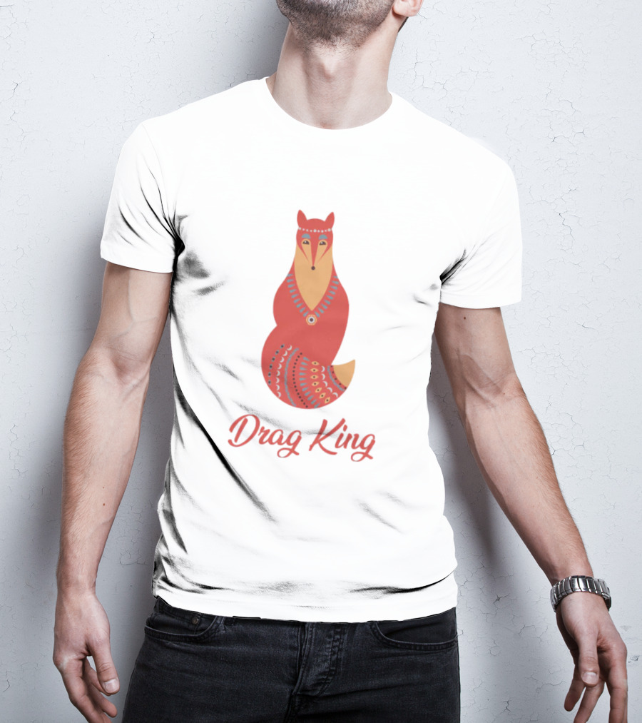 Drag King Fox T-Shirt