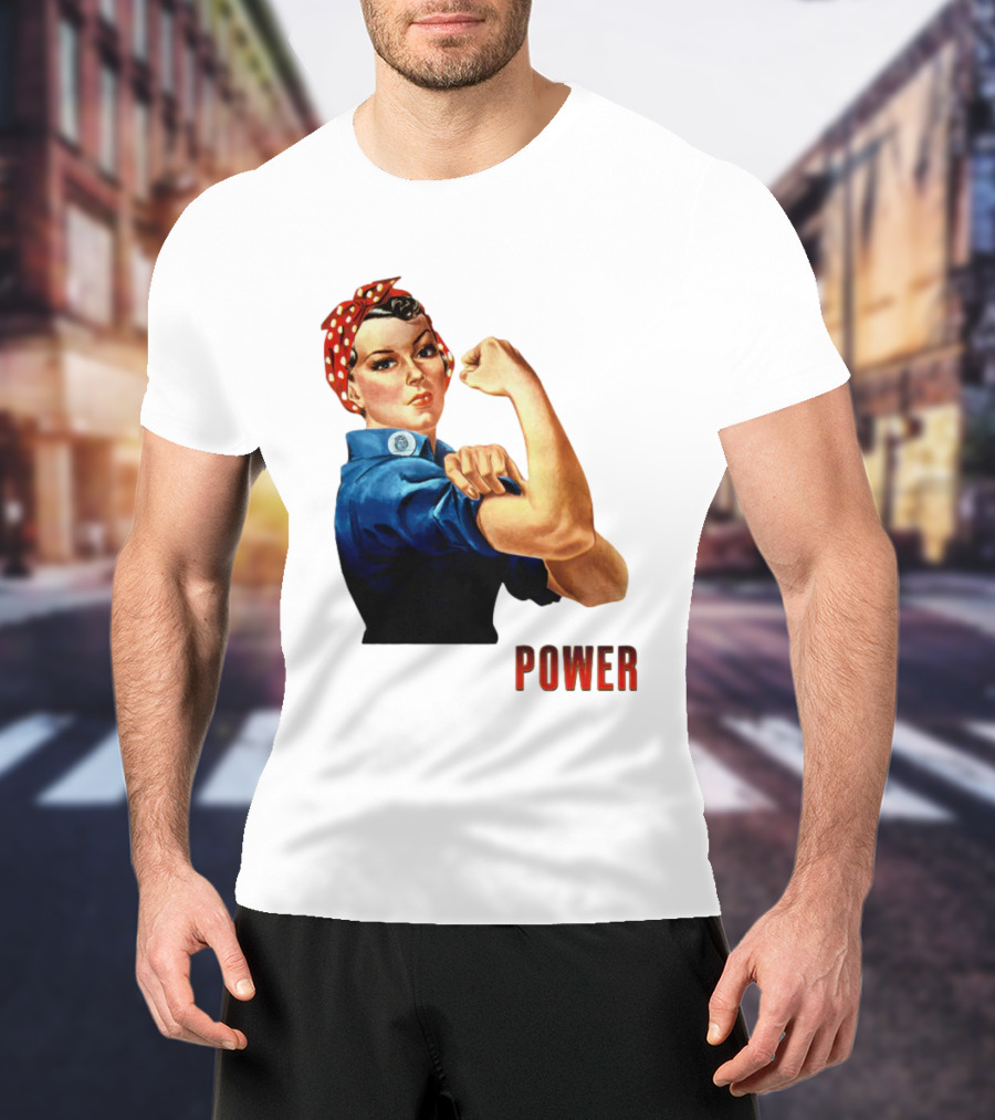Rosie The Riveter Woman Power T-Shirt