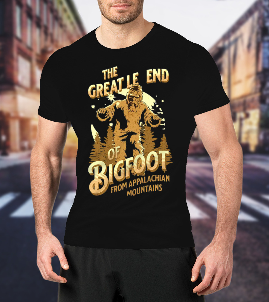 The Great Legend Of Bigfoot From Appalachian Mountains T-Shirt