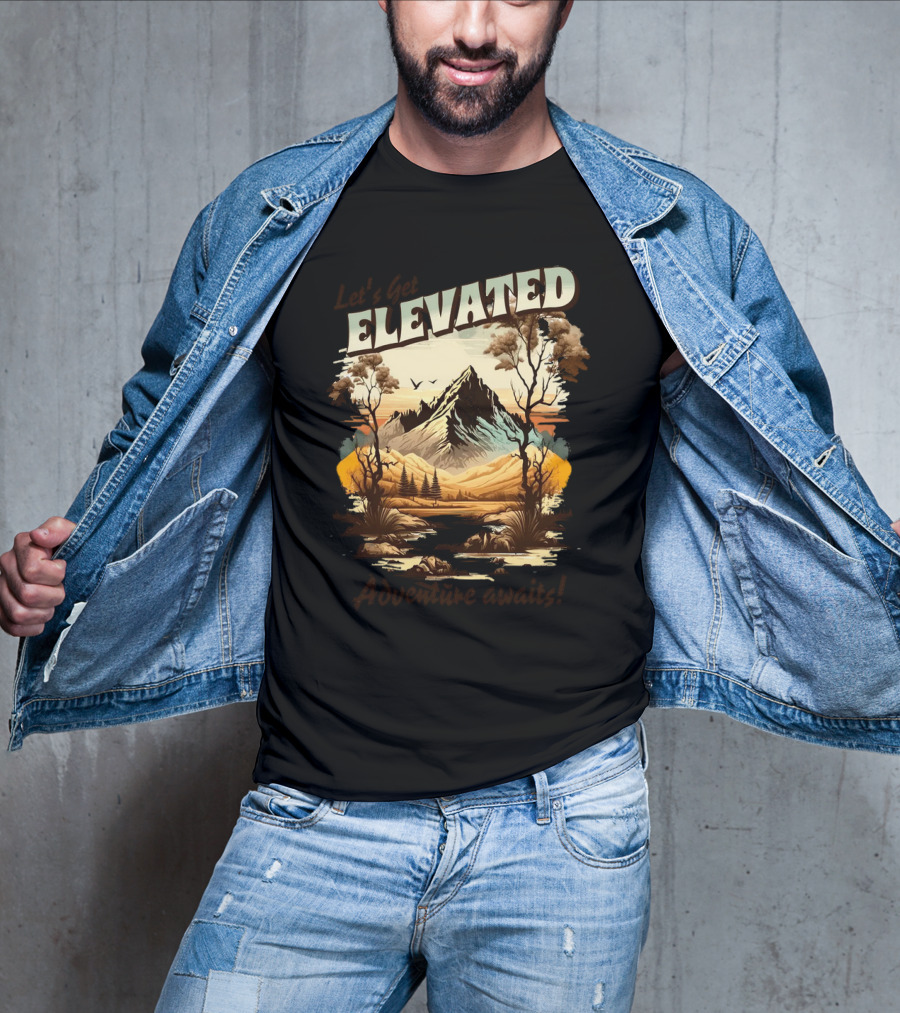 Let's Get Elevated Adventure Awaits Majestic Mountain Scene T-Shirt