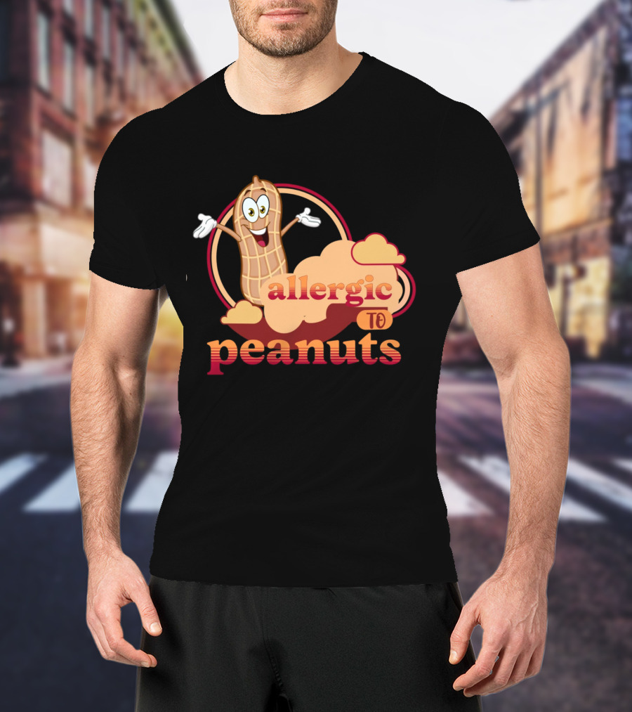 Allergic To Peanuts Cartoon Peanut Cloud T-Shirt