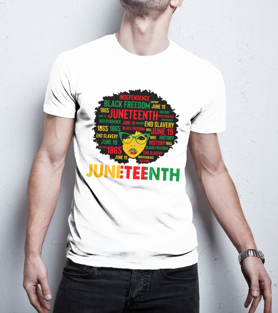 Juneteenth Independence Black Freedom End Slavery History June 19 1865 Afro Queen T-Shirt