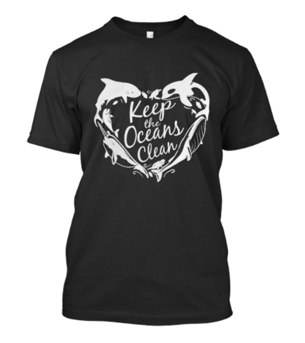 Keep The Oceans Clean Whale And Dolphin Heart T-Shirt