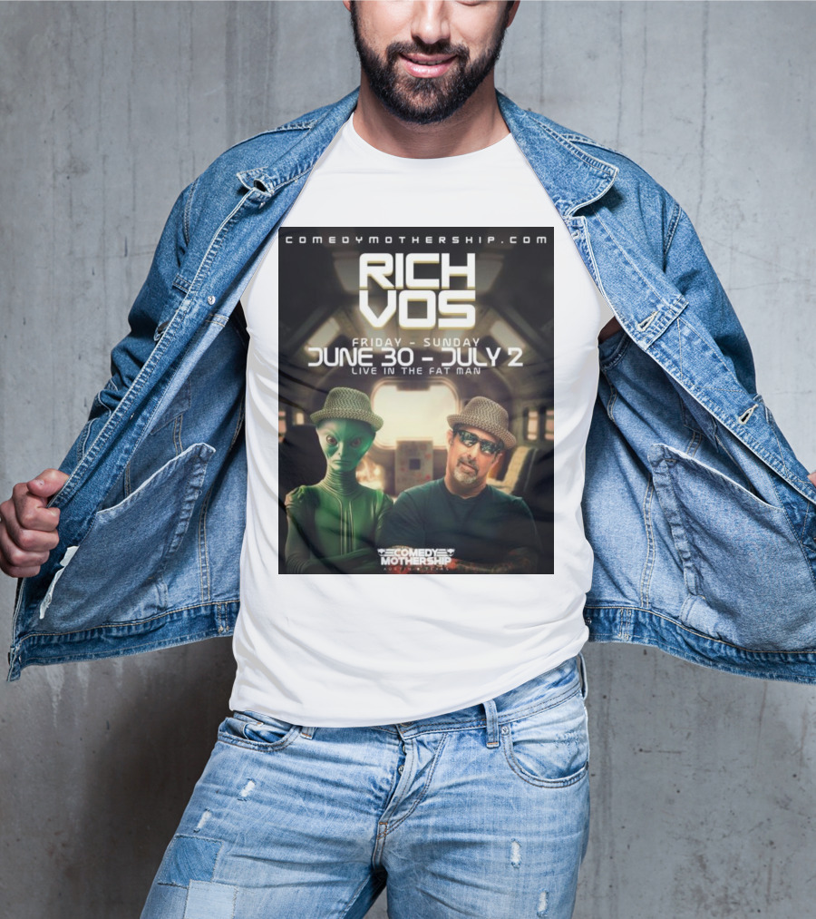 Rich Vos Comedy Mothership Live June 30 - July 2 Featuring Alien Fan Photo T-Shirt