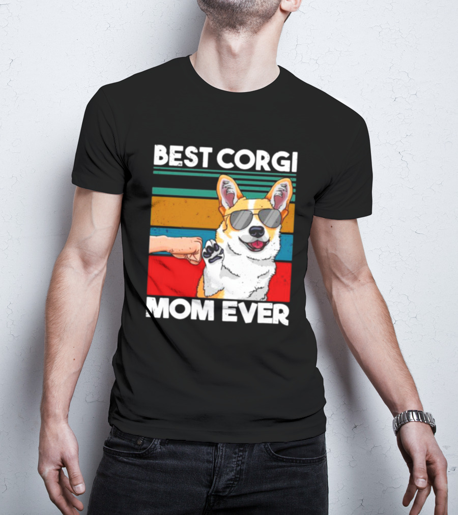 Best Corgi Mom Ever Dog Mom Fist Bump T-Shirt