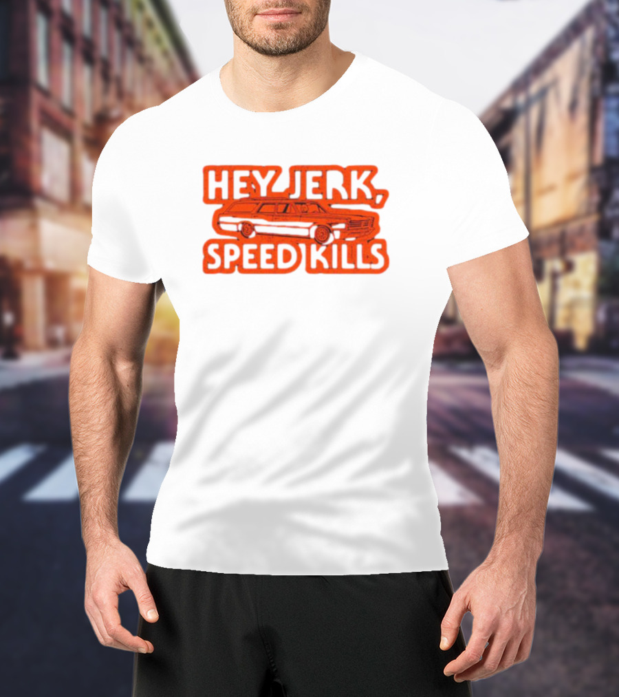 Michael Myers Hey Jerk Speed Kills Station Wagon Scene T-Shirt