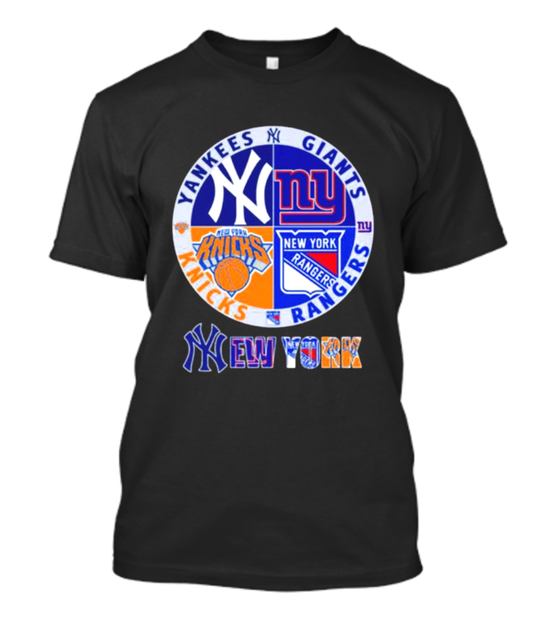 Yankees Giants Rangers Knicks New York Sports Teams T-Shirt