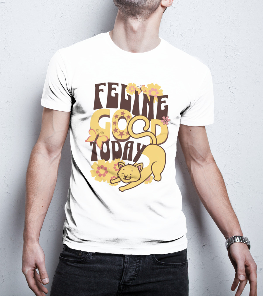Feline Good Today Cat With Flowers And Butterflies T-Shirt
