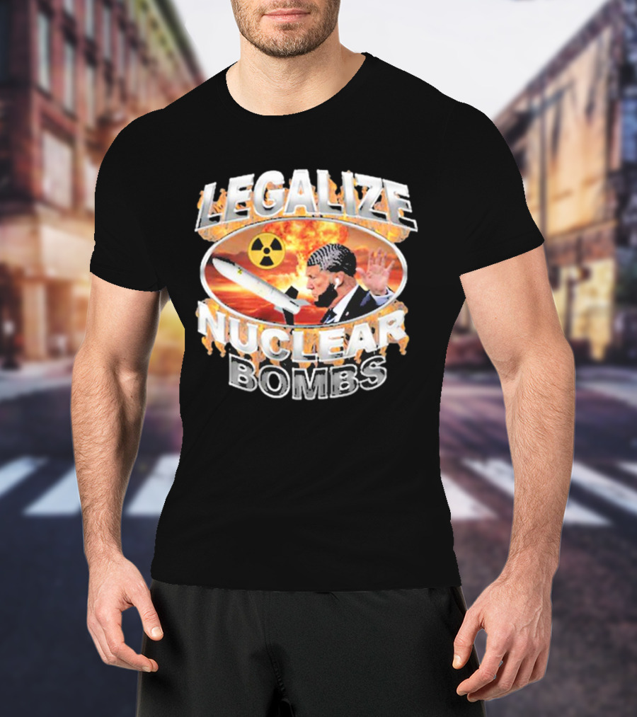 Legalize Nuclear Bombs Radiation Symbol Explosive Background T-Shirt
