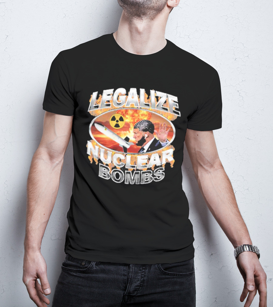 Legalize Nuclear Bombs Radiation Symbol Explosive Background T-Shirt