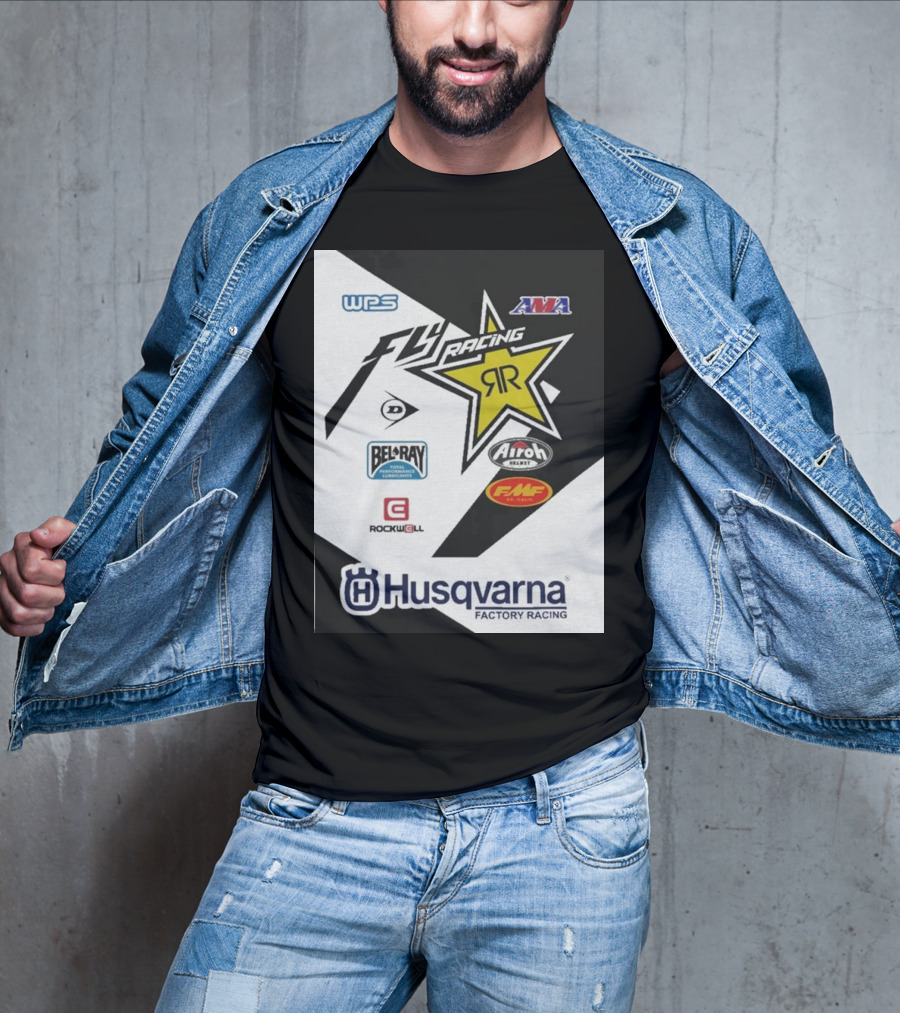 WPS AMA Fly Racing Rockstar Husqvarna Factory Racing Bel-Ray Airoh FMF Rockwell T-Shirt