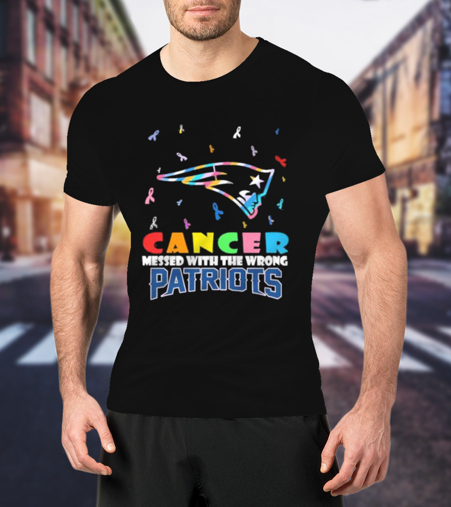 Cancer Messed With The Wrong Patriots New England T-Shirt