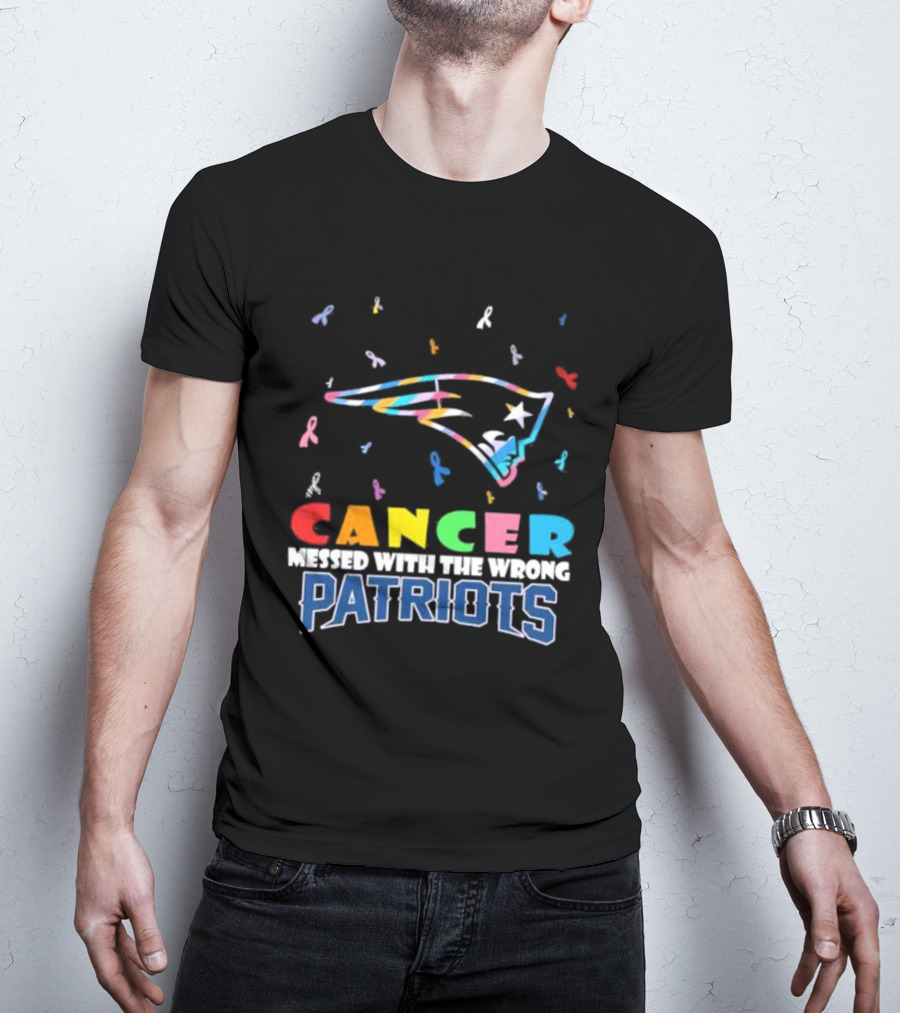Cancer Messed With The Wrong Patriots New England T-Shirt