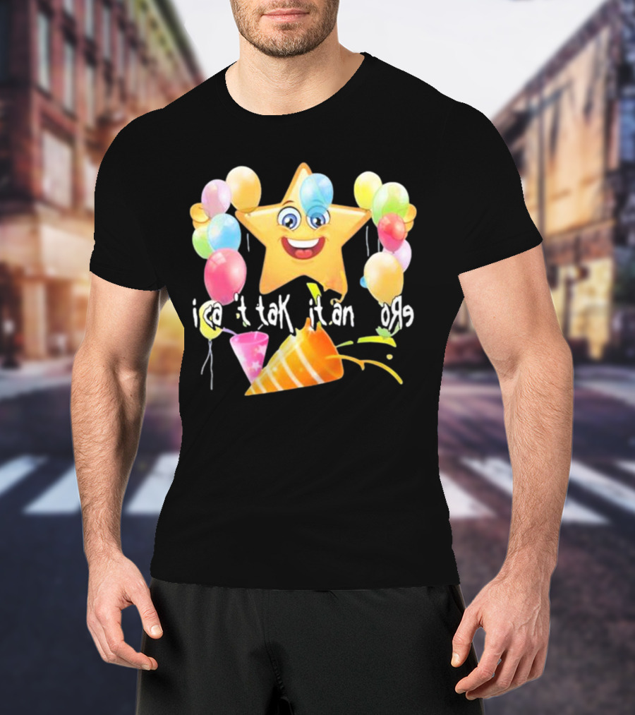 Cringeytees I Can’t Take It Anymore Smiling Star Balloons Party Hat T-Shirt